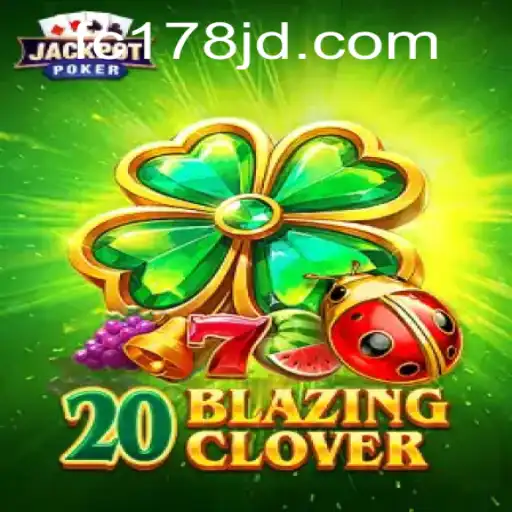 Discover the Thrills of 20BlazingClover: A New Gaming Sensation